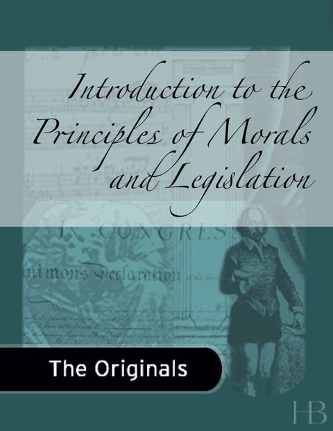 [1825 days] Introduction to the Principles of Morals and Legislation