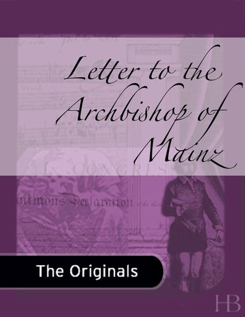 [1825 days] Letter to the Archbishop of Mainz