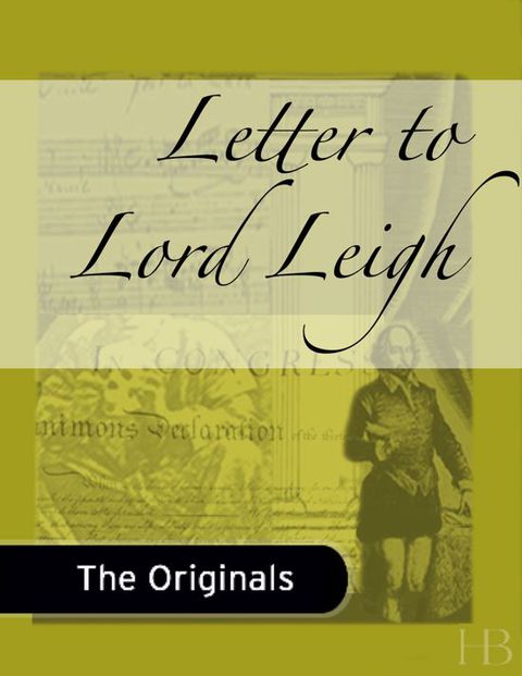 [1825 days] Letter to Lord Leigh