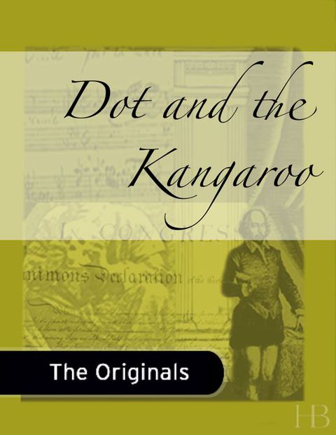 [1825 days] Dot and the Kangaroo