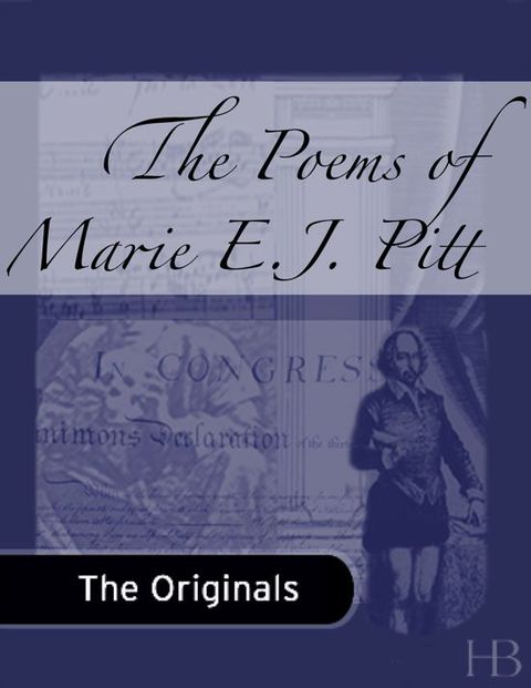 [1825 days] The Poems of Marie E. J. Pitt