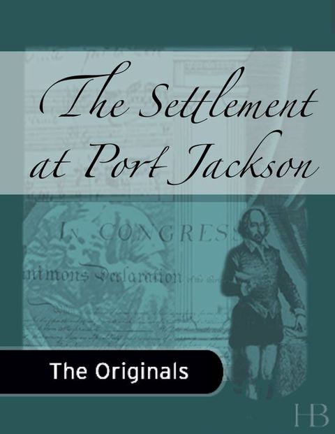 [1825 days] The Settlement at Port Jackson