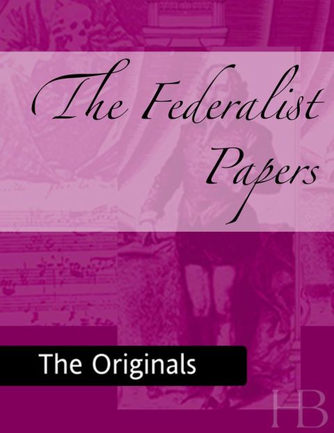 [1825 days] The Federalist Papers