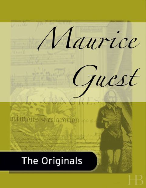 [1825 days] Maurice Guest