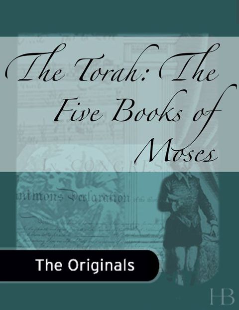 [1825 days] The Torah: The Five Books of Moses