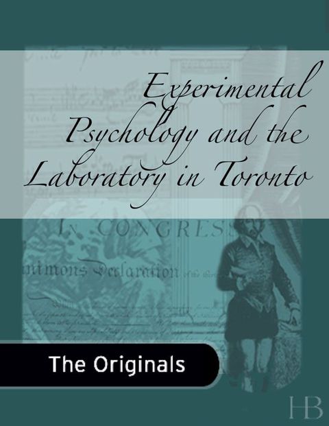 [1825 days] Experimental Psychology and the Laboratory in Toronto