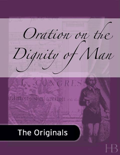 [1825 days] Oration on the Dignity of Man