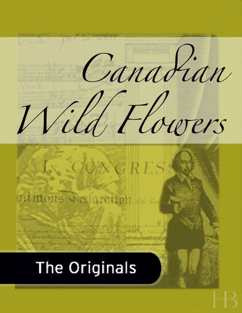 [1825 days] Canadian Wild Flowers