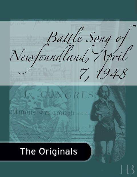 [1825 days] Battle Song of Newfoundland, April 7, 1848