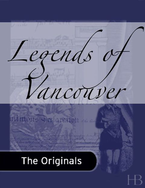 [1825 days] Legends of Vancouver