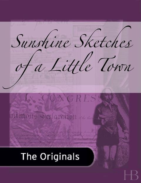 [1825 days] Sunshine Sketches of a Little Town