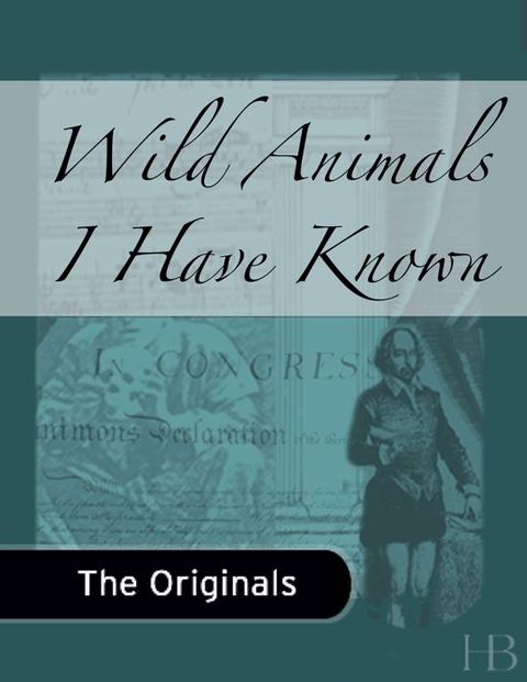 [1825 days] Wild Animals I Have Known