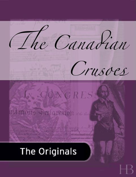 [1825 days] The Canadian Crusoes
