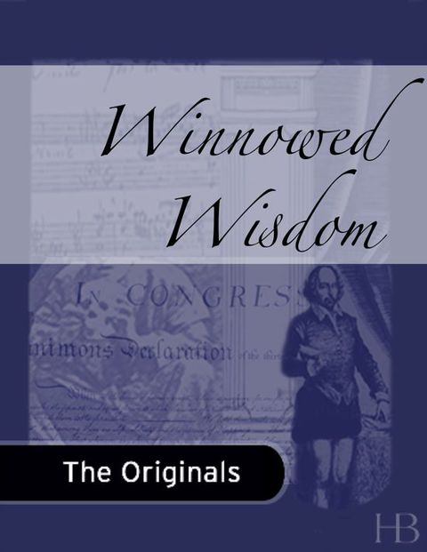[1825 days] Winnowed Wisdom