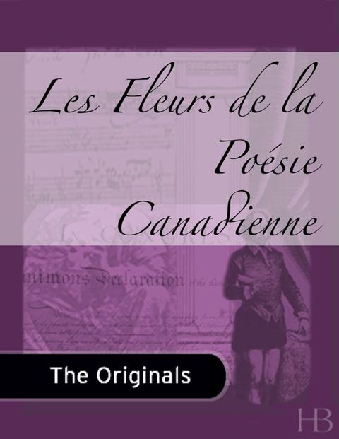 [1825 days] Les Fleurs de la Poésie Canadienne