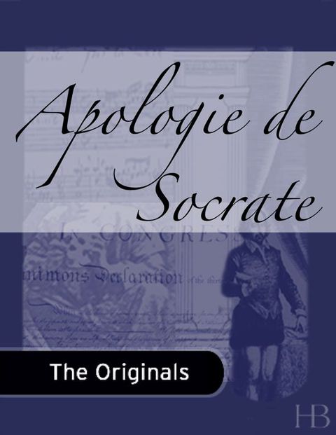 [1825 days] Apologie de Socrate