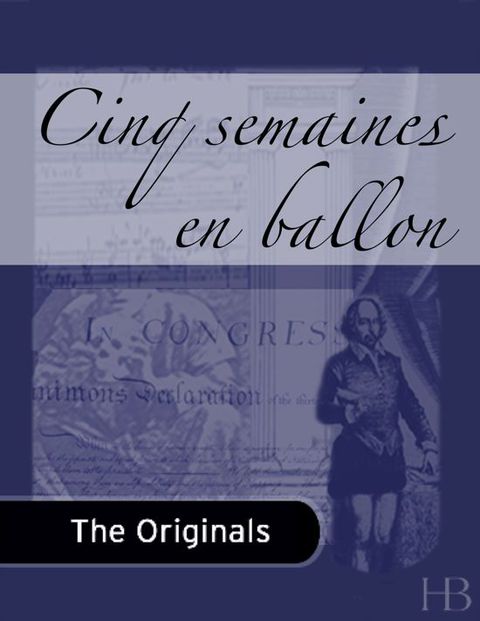 [1825 days] Cinq semaines en ballon