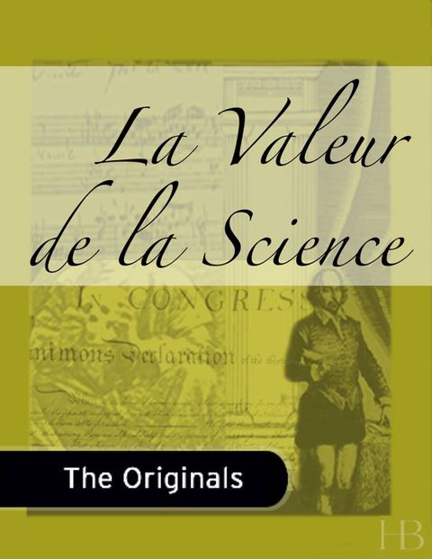 [1825 days] La Valeur de la Science