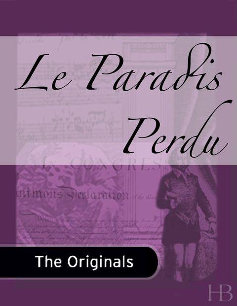 [1825 days] Le Paradis Perdu