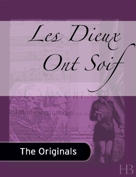 [1825 days] Les Dieux Ont Soif