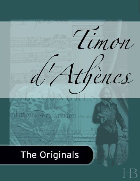 [1825 days] Timon d'Athènes