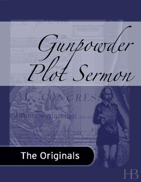 [1825 days] Gunpowder Plot Sermon