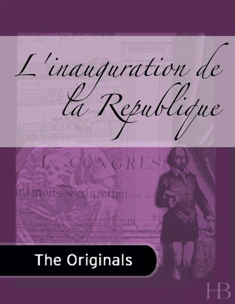 [1825 days] L'inauguration de la Republique