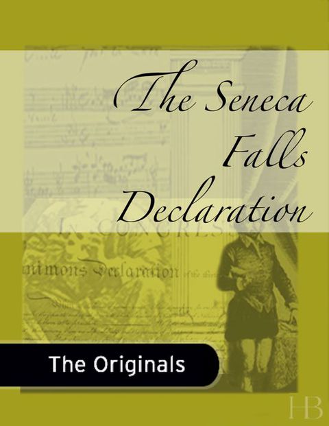 [1825 days] The Seneca Falls Declaration