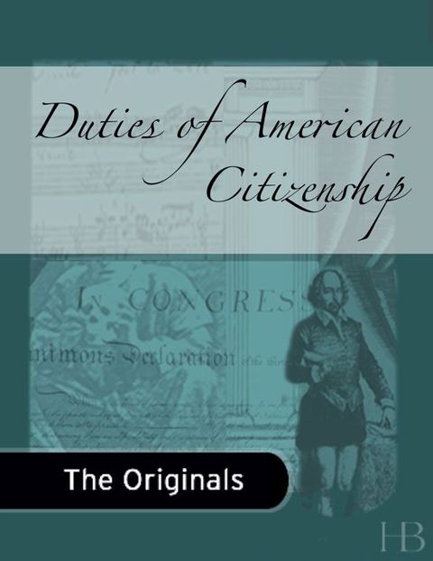 [1825 days] Duties of American Citizenship