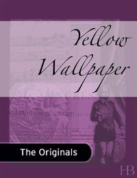 Cover image: Yellow Wallpaper