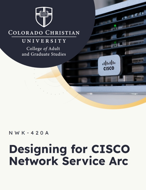 Cover image for book Colorado Chrstian Univeristy - Designing for CISCO Network Service Arc