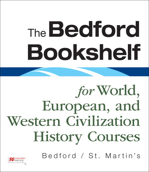 Cover image for book The Bedford Bookshelf for World, European, and Western Civilization History Courses